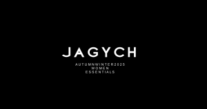 JAGYCH AUTUMN WINTER 2025 WOMEN ESSENTIALS