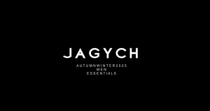 JAGYCH AUTUMN WINTER 2025 MEN ESSENTIALS